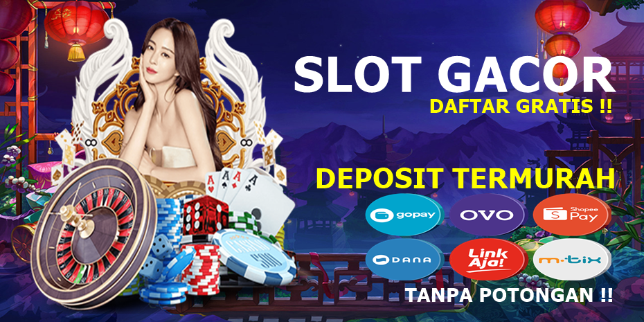 Situs Slot Deposit Pulsa Tanpa Potongan 